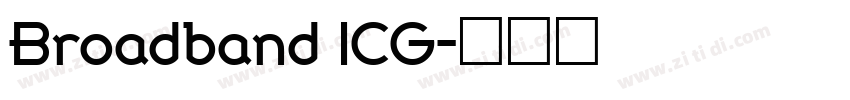Broadband ICG字体转换
